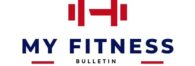 My Fitness Bulletin