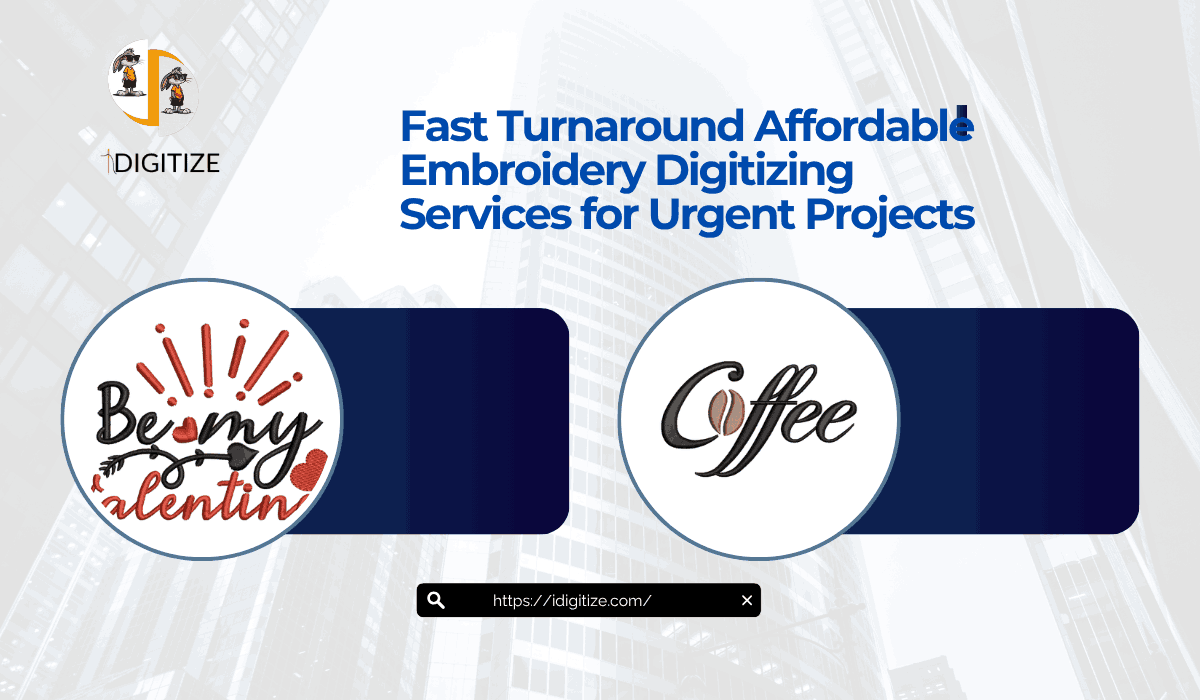 Fast Turnaround Affordable Embroidery Digitizing Services for Urgent Projects_11zon